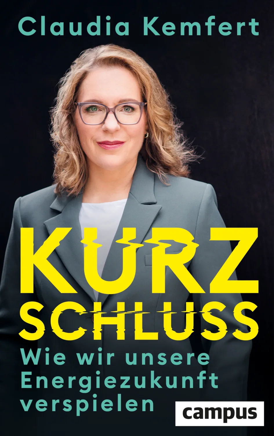 Cleanthinking - Wirtschaftsmagazin für Cleantech und Energiewende 30 Buchcover Kurzschluss von Claudia Kemfert